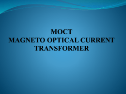 MOCT MAGNETO OPTICAL CURRENT TRANSFORMER