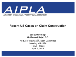 Uwe Szipl - Claim Construction - American Intellectual Property Law