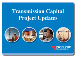 Transmission Capital Project Updates