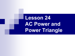 AC Power and the Power Triangle