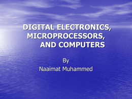 DIGITAL ELECTRONICS, MICROPROCESSORS, AND COMPUTERS