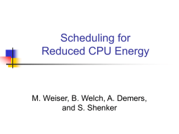 Slides: Scheduling for reduced cpu energy