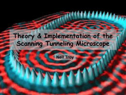 Theory & Implementation of the Scanning Tunneling Microscope