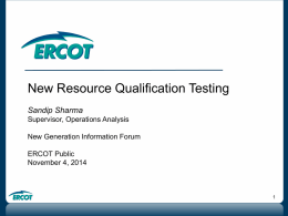 8 New Resource Qualification Testing