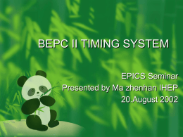 BEPC2 timing system - KEK:Accelerator Laboratory