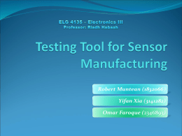 Testing tool for sensor manufacturing