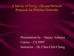 A Survey of Energy efficient Network Protocols for Wireless Networks