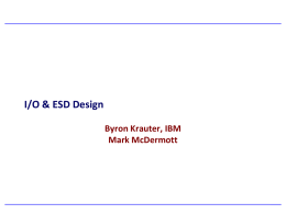 EE 382M VLSI–II: Advanced Circuit Design Lecture 12: I/O & ESD