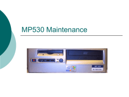 MP530 Maintenance