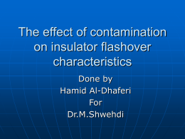 The effect of contamination on insulator flashover characteristics