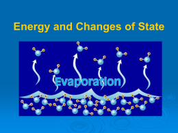 Energy and Changes of State - SCIENCE