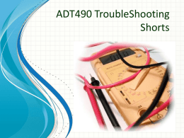 ADT490 TroubleShooting Shorts 2 Shorts With a Ohmmeter Two
