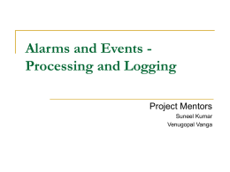 Alarms and Events Processing and Logging