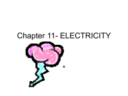Chapter 11- ELECTRICITY