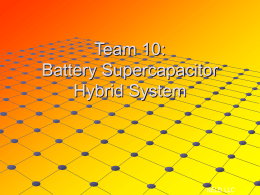 Team 10: Battery Supercapacitor Hybrid System