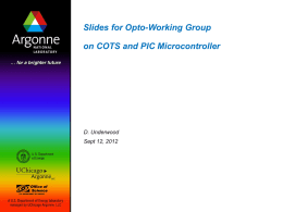 Slides for Opto-Working Group on COTS and uC