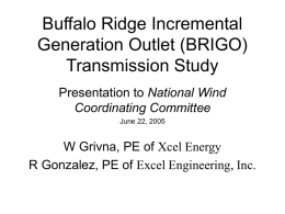 Buffalo Ridge Incremental Generation Outlet (BRIGO) Transmission