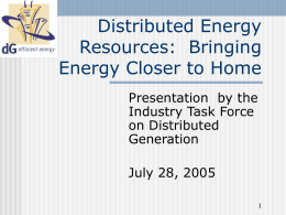 Distributed Energy Resources: Bringing Energy Closer to