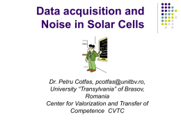 Data acquisition and Noise in Solar Cells