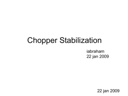 What is Chopper Stabilization?