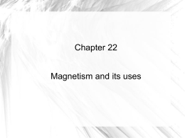 Magnetism and its uses