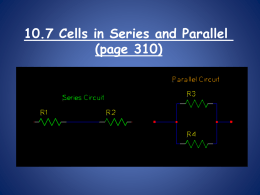 10-7 Cells in series and parallel