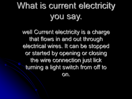 001 by adrian What is current electricity you say
