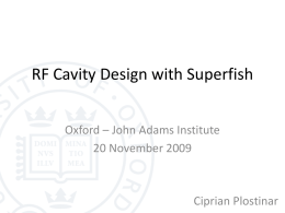 Lecture12(RFCavityDesign) - John Adams Institute for