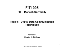 Topic 5 - Digital Data Communication Techniques
