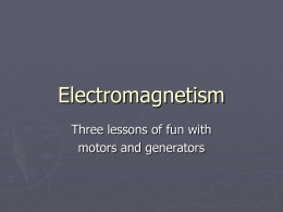 Electronmagnetism lesson notes
