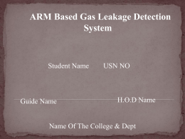 ARM Based Gas Leakage Detection System
