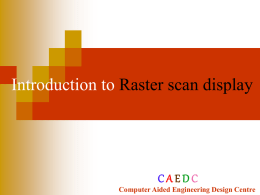 Introduction to Raster scan display