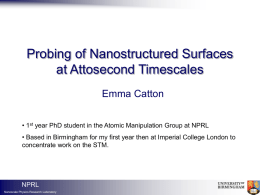 Probing of Nanostructured Surfaces at Attosecond Timescales