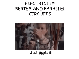 Series and Parallel Circuits 2016