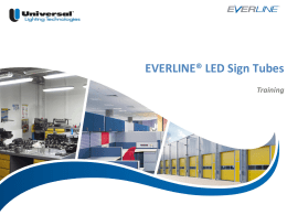 EVERLINE ® LED Sign Tube Training