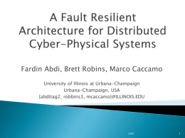 A Fault Resilient Architecture for Distributed Cyber