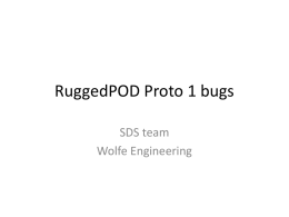 RuggedPOD Proto 1 bugs