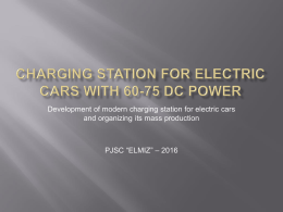 Charging Station for Electric cars with 60-75 DC power