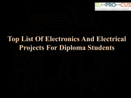 Top List Of Electronics And Electrical Projects For