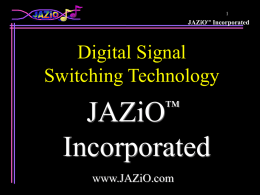 JAZiO presentation at Hot Interconnect 8 Symposium