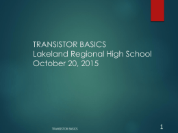 Transistor Basics - Lakeland Regional High School