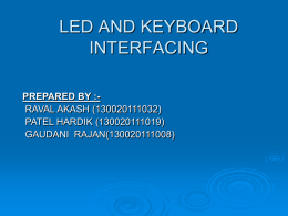Interface switches and keyboard to the 8051 Interface LED displays