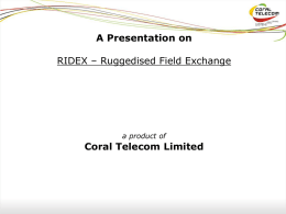 RIDEX - Coral Telecom