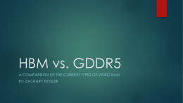 Video Ram: HBM vs. GDDR5