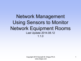 Measuring and Displaying the Environment in a Network