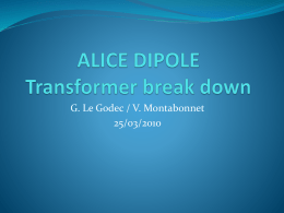 ALICE DIPOLE Transformer break down