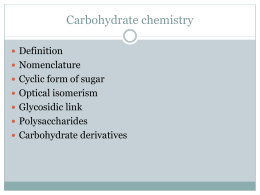 Carbohydrate chemistry