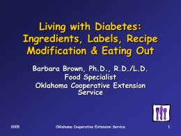 Living with Diabetes: Ingredients, Labels & Recipe