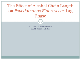 The Effect of Alcohol Solubility on Psuedomonas