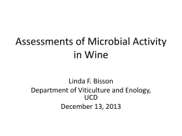 Assessments of Microbial Activity in Wine